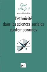 L'ethnicité dans les sciences sociales contemporaines - Marco Martiniello