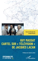 Cartel sur Télévision de Jacques Lacan - Guy Massat