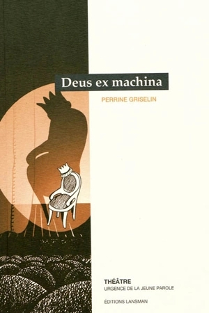Deus ex machina - Perrine Griselin