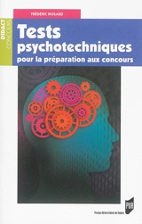 Tests psychotechniques pour la préparation aux concours - Frédéric Rosard