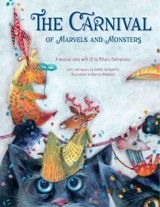 The Carnival of Marvels and Monsters - Makropoulos, Mihalis