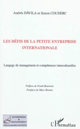 Les défis de la petite entreprise internationale : langage de management et compétences interculturelles - Andrés Davila