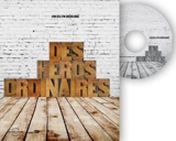 Des héros ordinaires - Jocelyn Bérubé