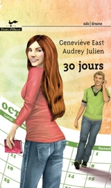 30 jours - East, Geneviève