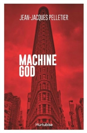 Machine God - Jean-Jacques Pelletier