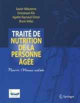 Traité de nutrition de la personne âgée : nourrir l'homme malade
