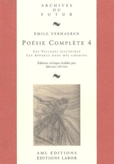 Poésie complète. Vol. 4 - Emile Verhaeren