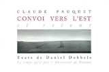 Convoi vers l'est et retour. Segments - Daniel Doebbels
