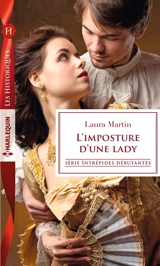 L'imposture d'une lady : intrépides débutantes - Laura Martin
