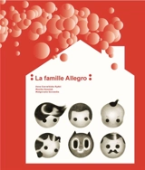 La famille Allegro - Anna Czerwinska-Rydel