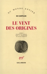 Le vent des origines - Bo Carpelan