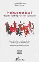Musique pour tous ! : quand le handicap n'est plus un obstacle - Renate Perrion-Klee