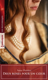 Deux roses pour un coeur - Anne Herries