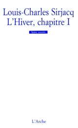 L'Hiver, chapitre 1. Des Fakirs, des momies et maman - Louis-Charles Sirjacq