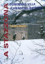 A stazzona : outil théâtral de Pioggiola. Cappella - Jean-Michel Battesti