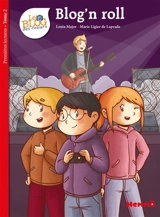 Le blog des rosiers. Vol. 2. Blog'n roll - Lenia Major