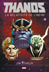 Thanos. La relativité de l'infini - Jim Starlin