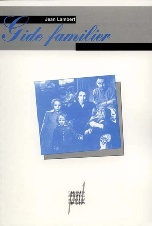 Gide familier - Jean Lambert