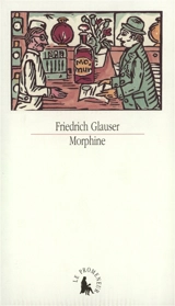 Morphine - Friedrich Glauser