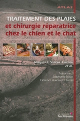 Traitement des plaies et chirurgie réparatrice chez le chien et le chat