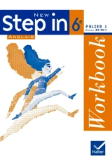 New Step in, anglais 6e, palier 1, niveau A1-A1 plus : workbook - Marie-Aude Ligozat