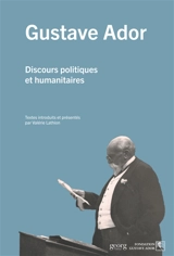 Discours politiques et humanitaires - Gustave Ador