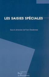 Les saisies spéciales : actes du colloque