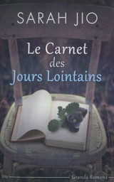 Le carnet des jours lointains - Sarah Jio