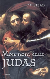 Mon nom était Judas - Christian Karlson Stead