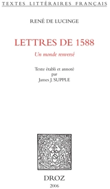Lettre de 1588, un monde renversé - René de Lucinge