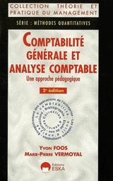 Comptabilité générale et analyse comptable : une approche pédagogique - Yvon Foos
