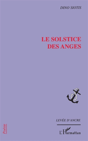 Le solstice des anges - Ntinos Siotis