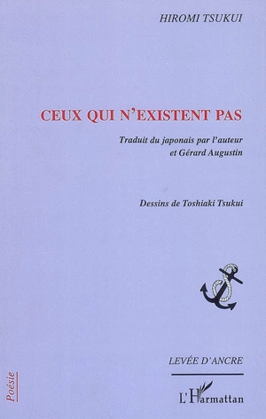 Ceux qui n'existent pas - Hiromi Tsukui