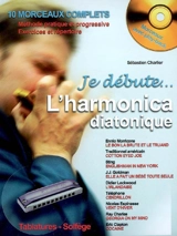 Je débute l'harmonica : harmonica diatonique - Sébastien Charlier