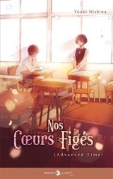 Nos coeurs figés. Advanced time - Yuuki Nishina