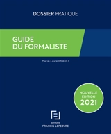 Guide du formaliste 2021 - Marie-Laure Enault