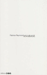 Anabase - Fabrice Reymond