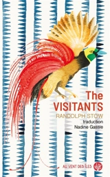 The visitants - Randolph Stow