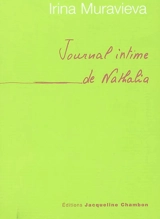 Le journal intime de Nathalia - Irina Lazarevna Murav'eva