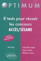 8 jours pour réussir les concours Accès-Sésame - Hédi Joulak