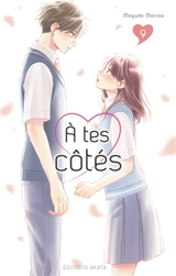 A tes côtés. Vol. 9 - Megumi Morino