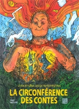 Ulrik et Léna les extraterrestres. La circonférence des contes - Fanny Grosshans