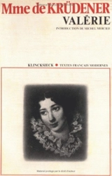Valérie - Barbara Juliane von Krüdener