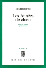 Les années de chien - Günter Grass