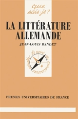 La Littérature allemande - Jean-Louis Bandet
