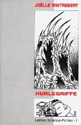 Hurlegriffe - Joëlle Wintrebert