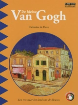 De kleine Van Gogh - Catherine De Duve