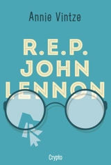 R.E.P. John Lennon - Annie Vintze