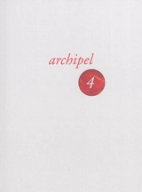 Archipel. Vol. 4 - Atelier d'écriture La Voix du poème (Pézenas, Hérault)