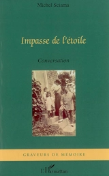 Impasse de l'étoile : conversation - Michel Sciama